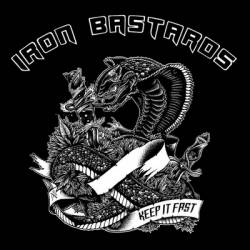 Iron Bastards : Keep It Fast